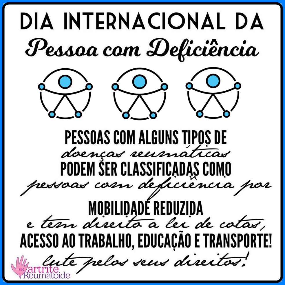 Pessoa com doença reumática é pessoa com deficiência? incluídos ou excluídos da Lei de Cotas