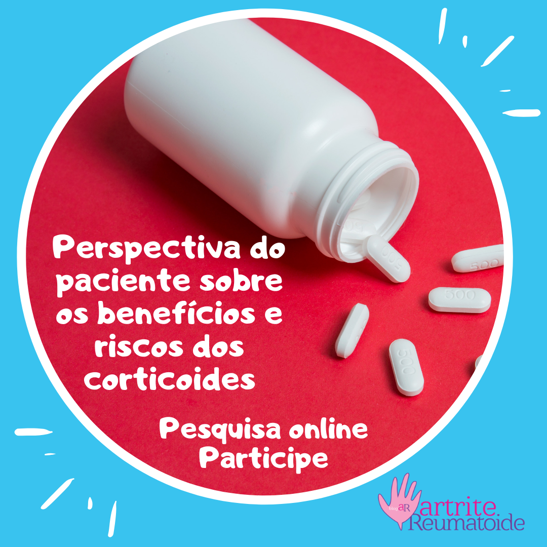 Participe da pesquisa online: perspectiva do paciente sobre os benefícios e riscos do corticoide