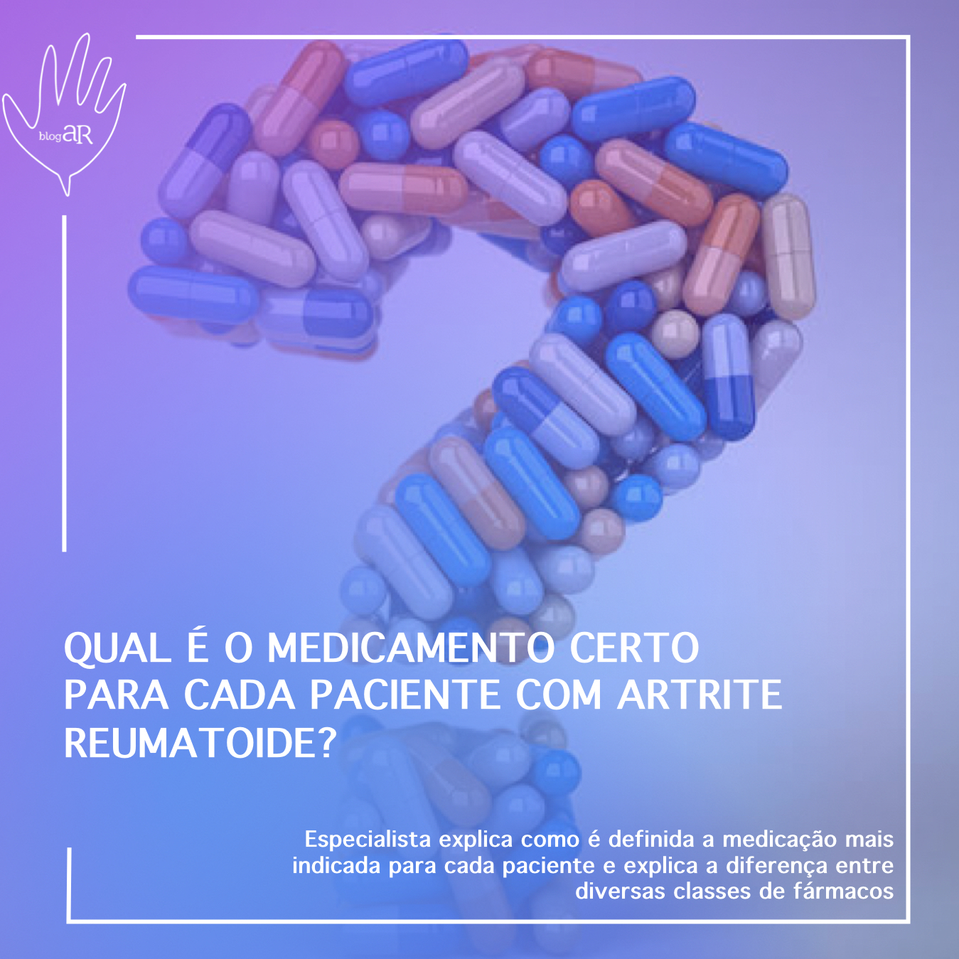 Qual é o medicamento certo para cada paciente com artrite reumatoide?