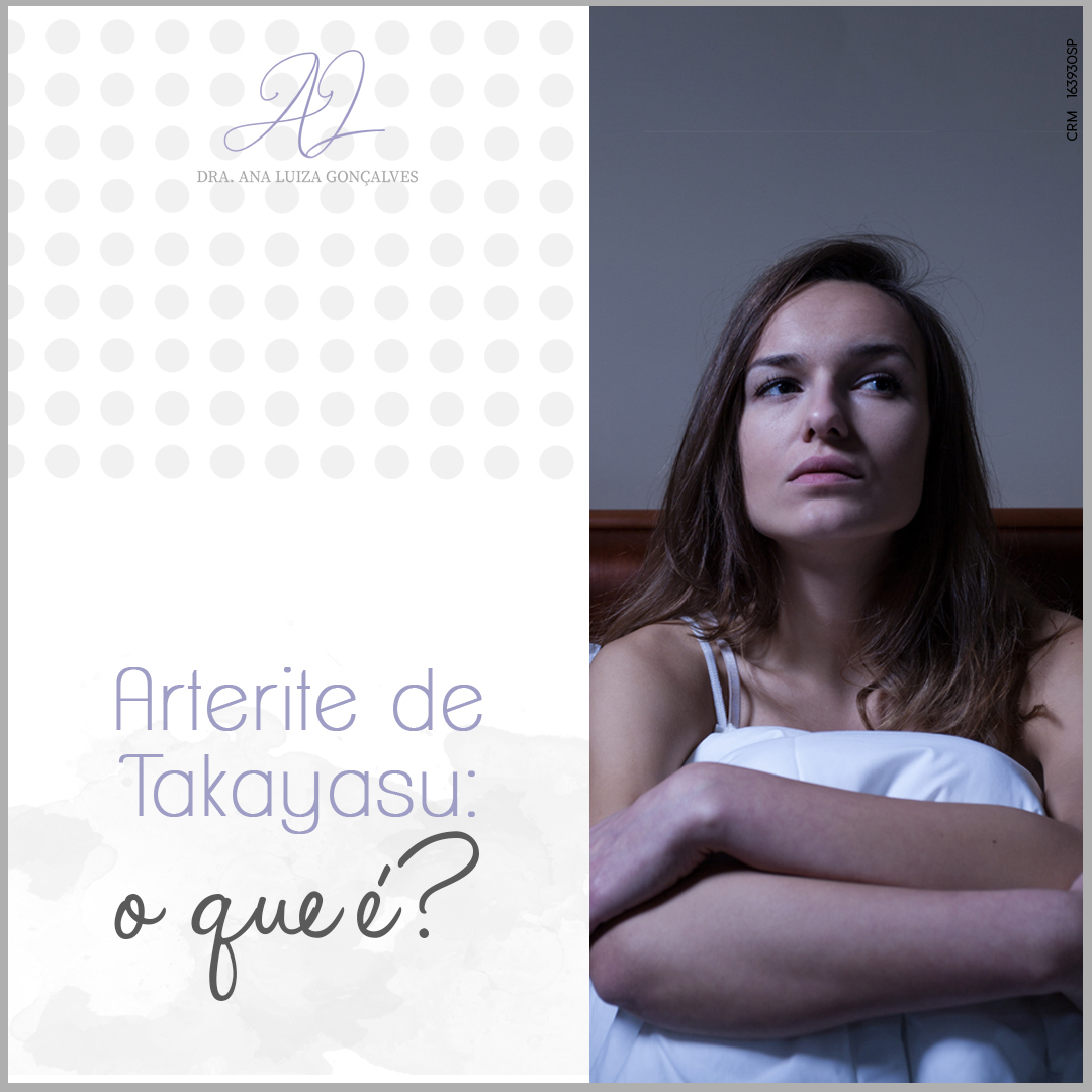 Arterite de Takayasu: o que é ?