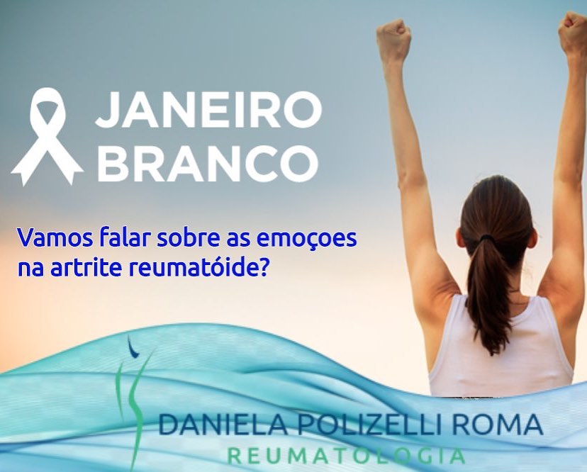 Janeiro Branco – Vamos falar sobre as emoções na artrite reumatoide