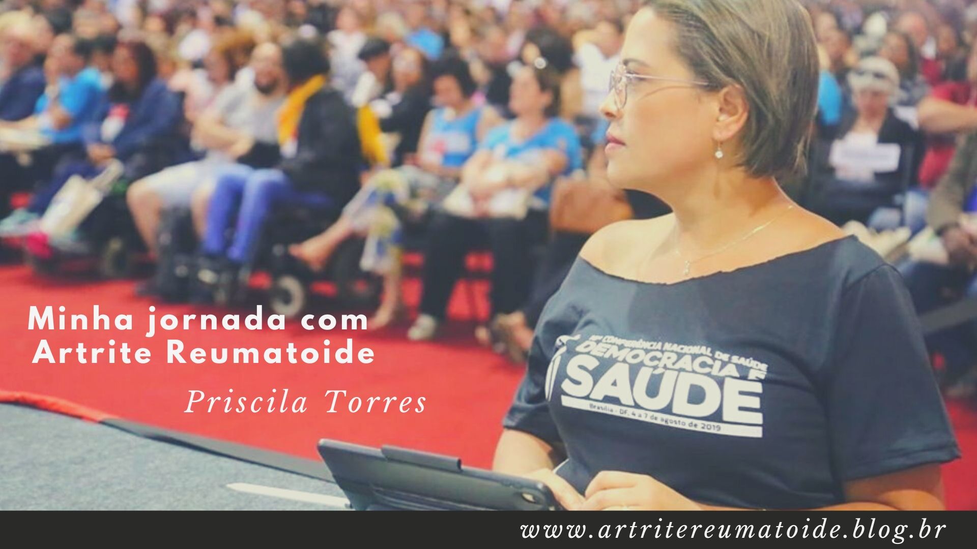 O diagnóstico de artrite reumatoide foi o momento mais difícil da minha vida