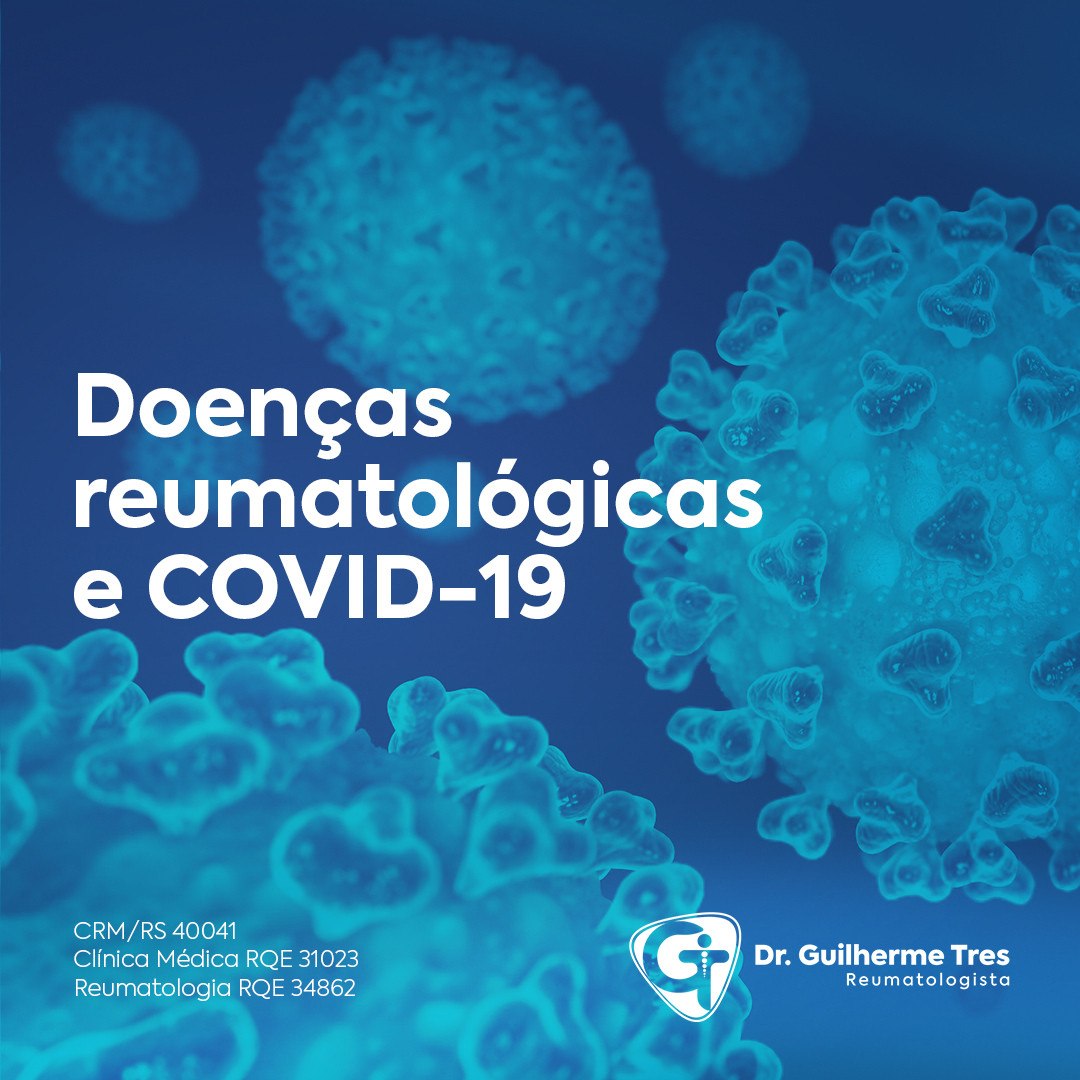 Doenças reumatológicas e COVID-19