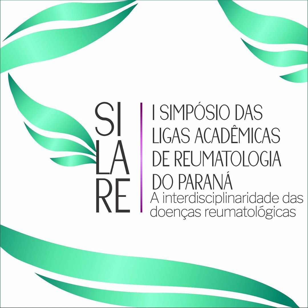SILARE – I Simpósio das Ligas Acadêmicas de Reumatologia do Paraná