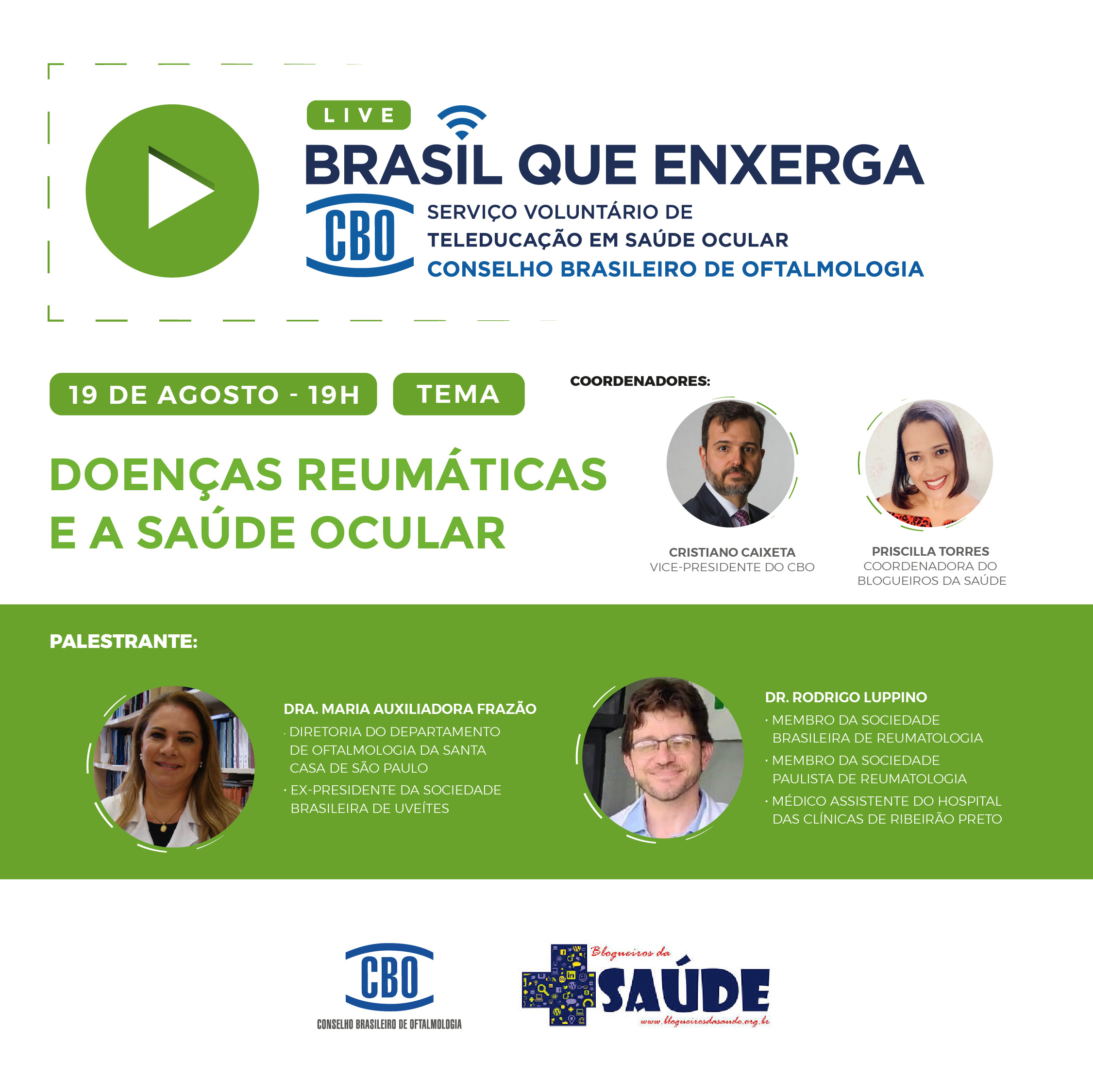 Doenças Reumáticas e a Saúde Ocular – Live Brasil que Enxerga