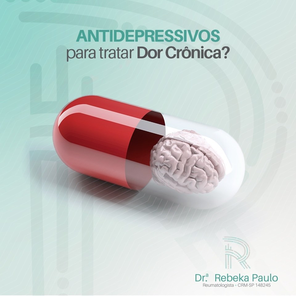 Antidepressivos para tratar a dor crônica ?