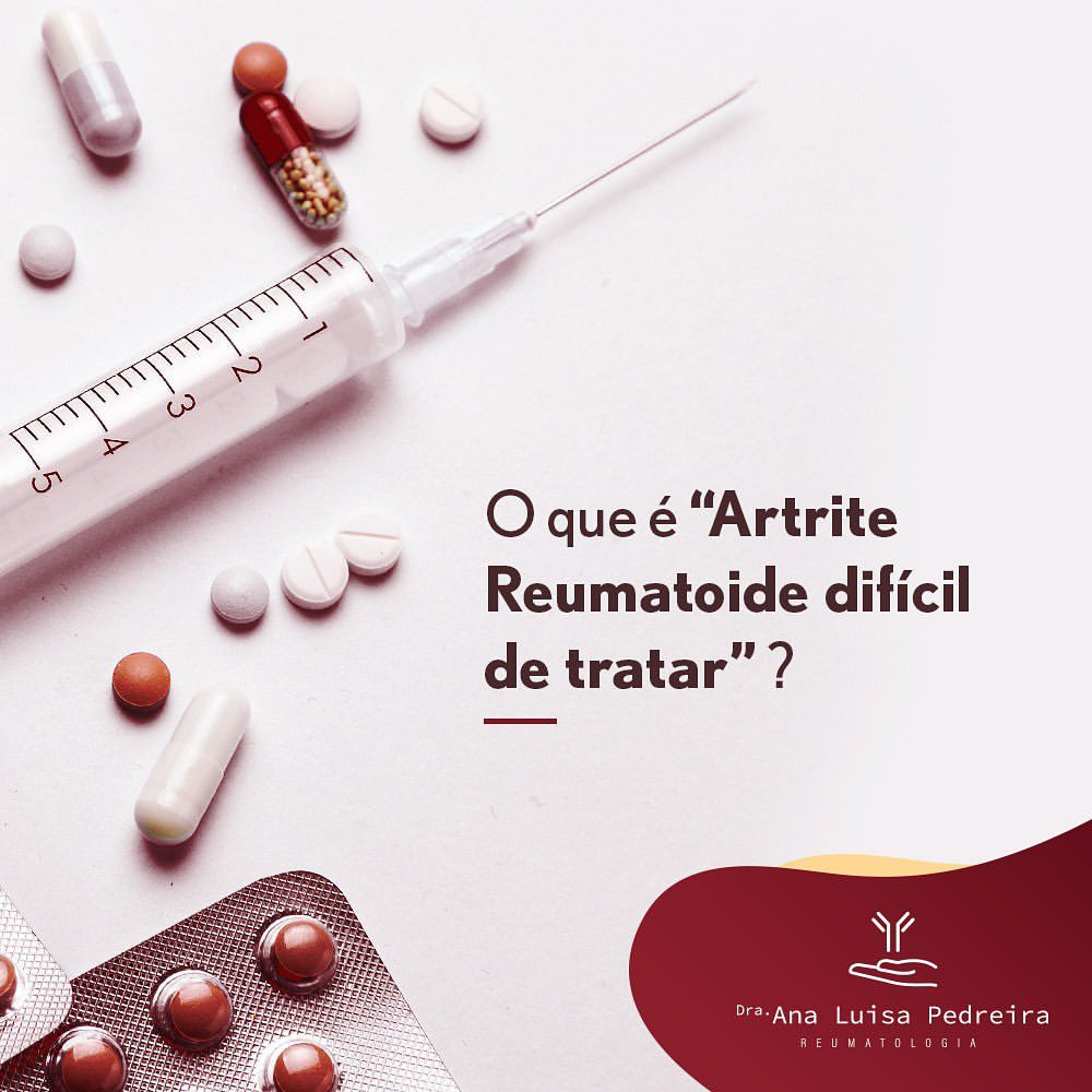 Artrite Reumatoide difícil de tratar
