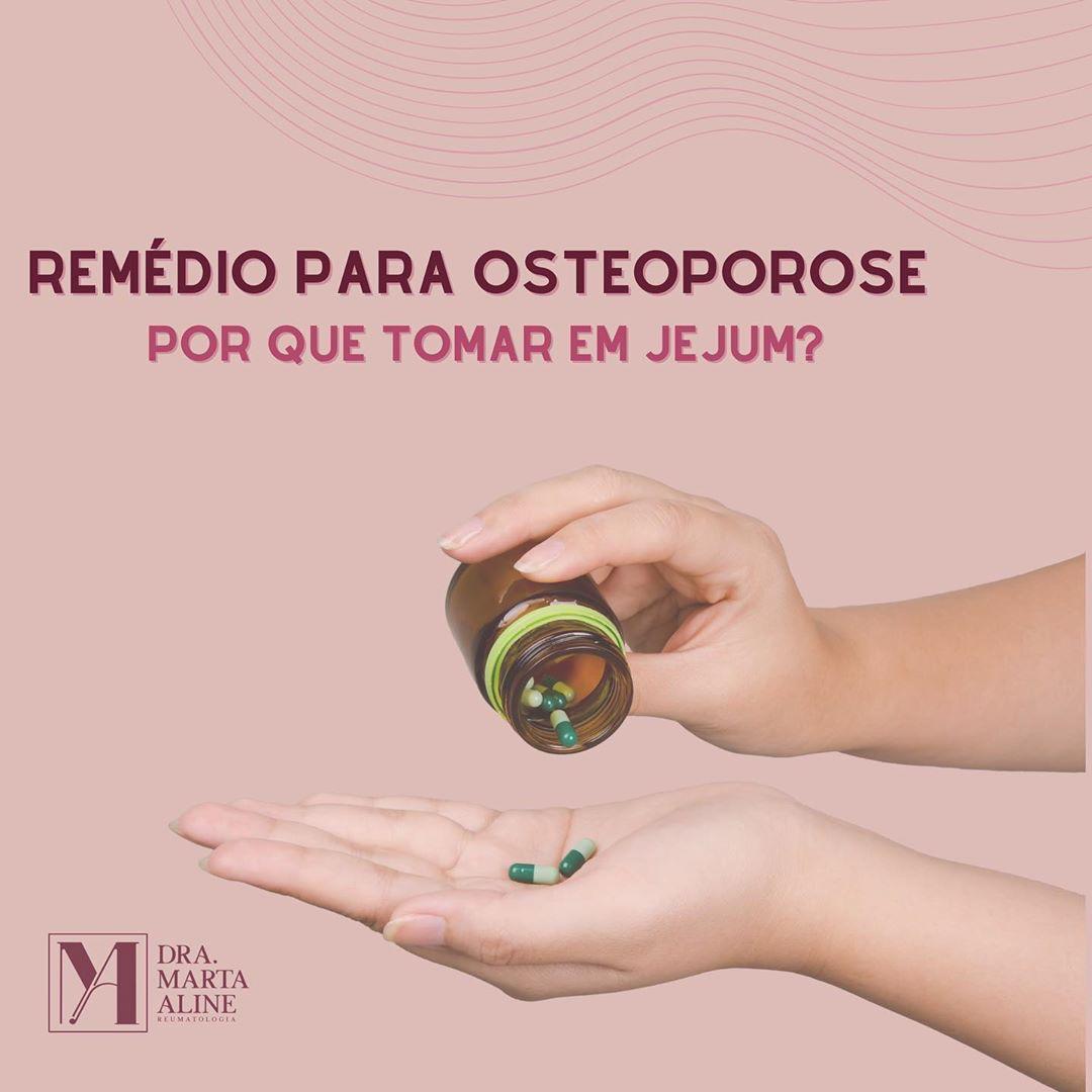 Remédio para osteoporose – Por que tomar em jejum?