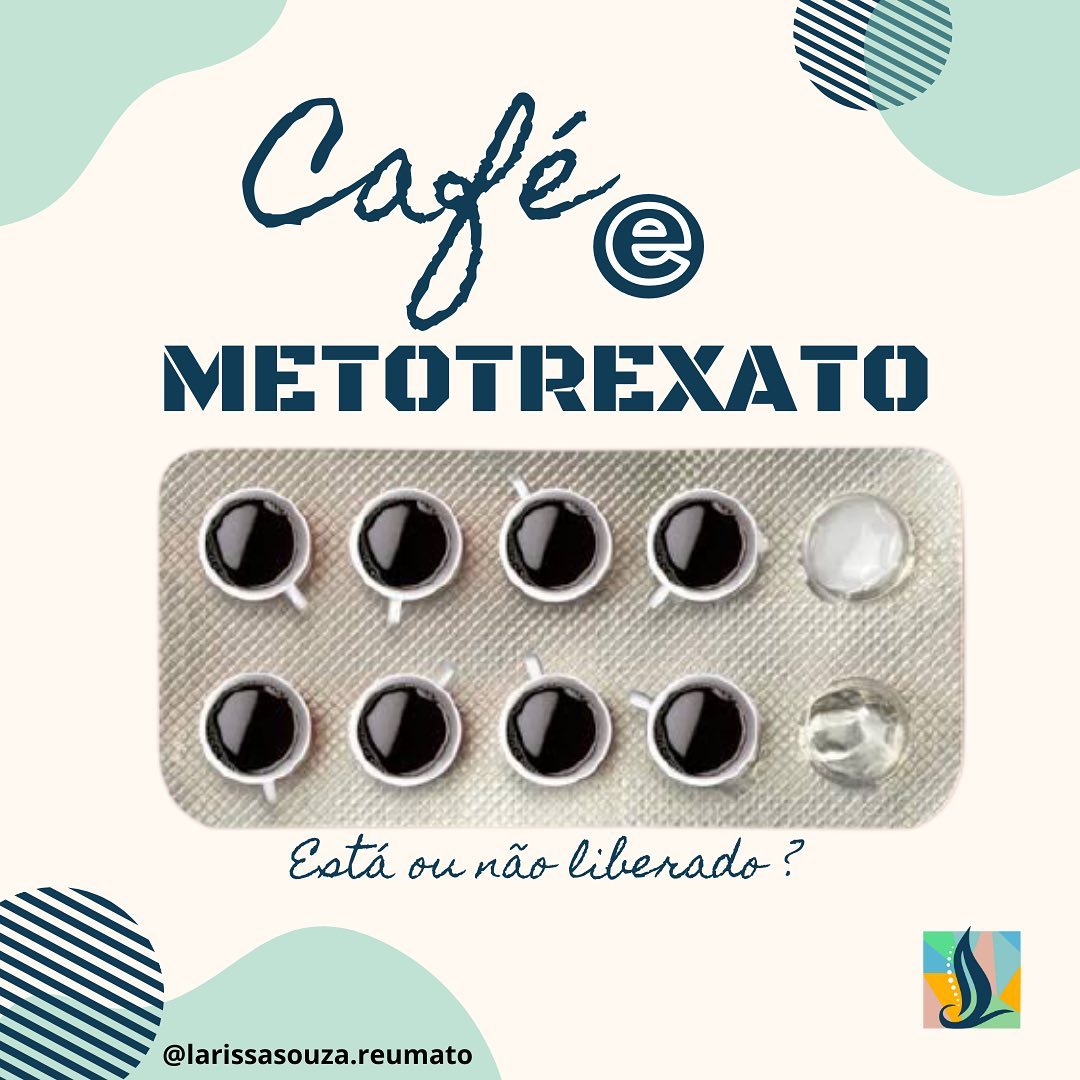 Café e metotrexato – esta ou não Liberado?