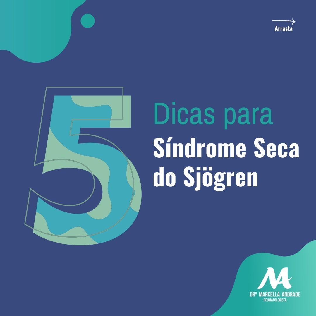 5 dicas para a síndrome seca do Sjögren