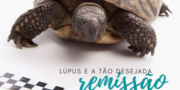 Lúpus e a tão desejada remissão