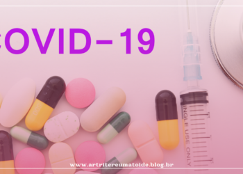 Remédio para artrite é usado contra Covid-19 e deixa pacientes sem medicação