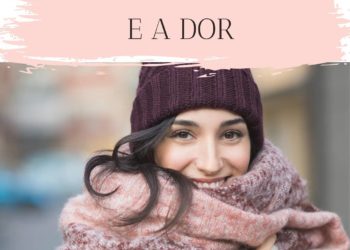 O clima frio e a dor