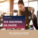 5 de agosto – Dia Nacional da Saúde