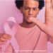Outubro Rosa: campanha alerta para que mulheres e homens cuidem da saúde das mamas