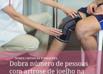 Dobra número de pessoas com artrose de joelho na pandemia