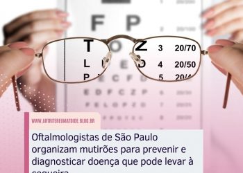 Oftalmologistas de São Paulo organizam mutirões para prevenir e diagnosticar doença que pode levar à cegueira