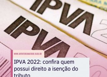 IPVA 2022: confira quem possui direito a isenção do tributo