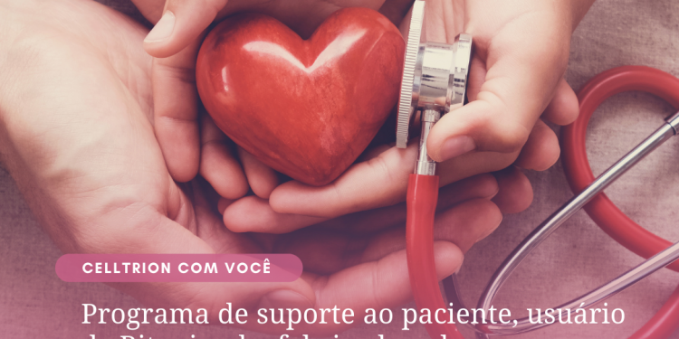 Celltrion Com Você – Programa de suporte ao paciente, usuário de Rituximabe fabricado pela empresa
