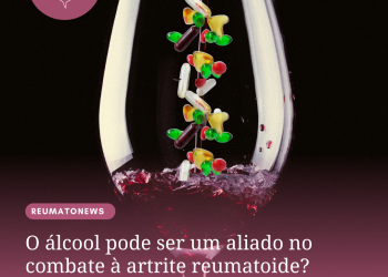 O álcool pode ser um aliado no combate à artrite reumatoide? Estudos explicam