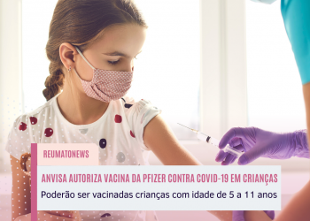Anvisa autoriza vacina da Pfizer contra covid-19 em crianças