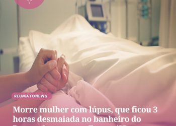 Morre mulher com lúpus, que ficou 3 horas desmaiada no banheiro do Pronto Socorro em Franca/SP