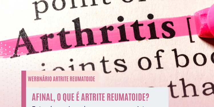 Afinal, o que é artrite reumatoide?