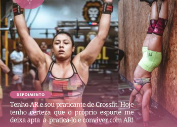 Tenho AR e sou praticante de Crossfit.