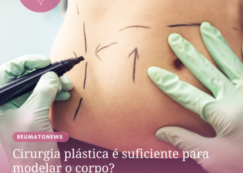 Cirurgia plástica é suficiente para modelar o corpo?