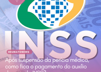 Após suspensão da perícia médica, como fica o pagamento do auxílio doença do INSS?