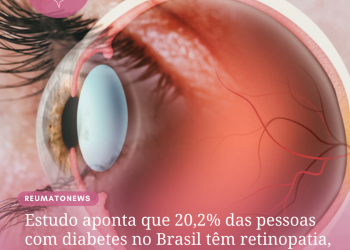 Estudo aponta que 20,2% das pessoas com diabetes no Brasil têm retinopatia, condição que pode levar à cegueira