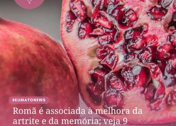 Romã é associada à melhora da artrite e da memória; veja 9 benefícios