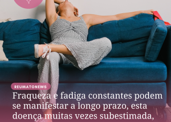 Fraqueza e fadiga constantes podem se manifestar a longo prazo, esta doença muitas vezes subestimada, mas insidiosa