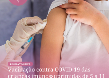 Especialista esclarece as dúvidas sobre a vacinação contra a Covid-19  de crianças de 5 a 11 anos