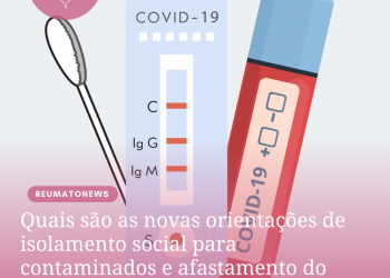 Quais são as novas orientações de isolamento social para contaminados e afastamento do trabalho?