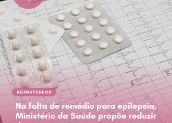 Na falta de remédio para epilepsia, Ministério da Saúde propõe reduzir dosagem