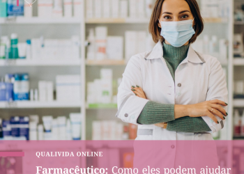 Farmacêutico: Como eles podem ajudar em um tratamento?