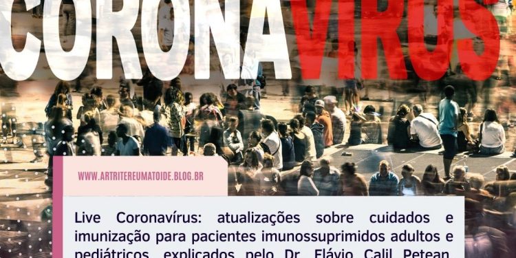 Live de atualização sobre coronavírus: cuidados e imunização para pacientes imunossuprimidos adultos e pediátricos
