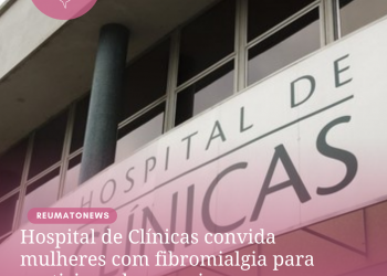 Hospital de Clínicas convida mulheres com fibromialgia para participar de pesquisa