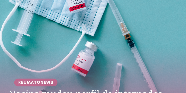 Vacina mudou perfil de internados com Covid e diminuiu risco da comorbidade, diz estudo