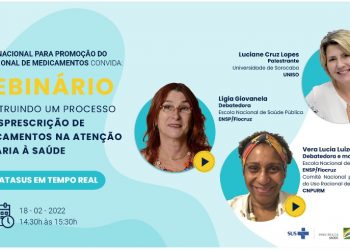 Ministério da Saúde realiza webinário “Construindo um processo de desprescrição de medicamentos na Atenção Primária à Saúde”