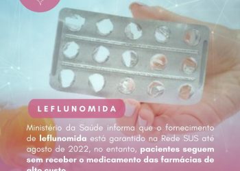 Disponibilidade de Leflunomida nas farmácias de alto custo: março de 2022