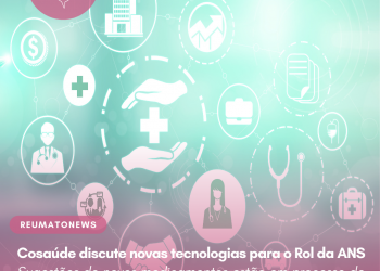 Cosaúde discute novas tecnologias para o Rol da ANS