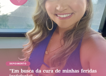 “Em busca da cura de minhas feridas invisíveis”
