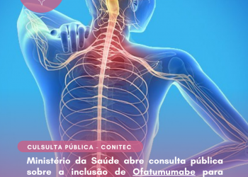 Ministério da Saúde abre consulta pública sobre a inclusão de Ofatumumabe para tratamento da esclerose múltipla recorrente