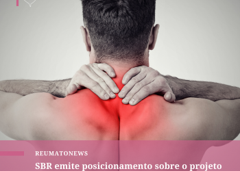 SBR emite posicionamento sobre o projeto de lei que propõe inclusão da fibromialgia como prioridade em atendimento