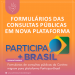 Formulários de consultas públicas da Conitec migram para plataforma Participa+Brasil