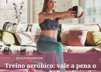 Treino aeróbico: vale a pena o que ele gera de benefícios?