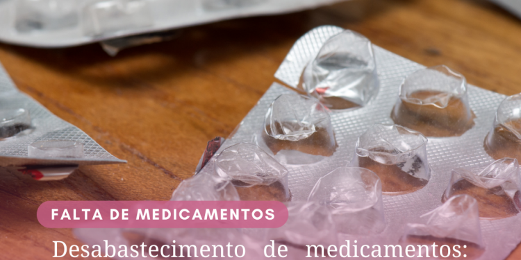 Desabastecimento de medicamentos: uma questão de saúde publica