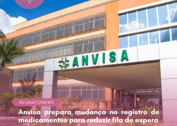 Anvisa prepara mudança no registro de medicamentos para reduzir fila de espera